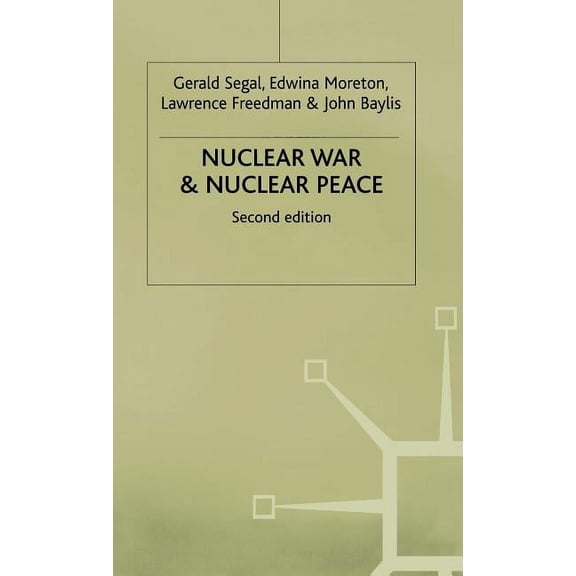 Nuclear War and Nuclear Peace, (Hardcover)