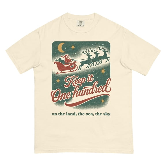 Keep It 100 | On the Land, the Sea, the Sky | Unisex Christmas Shirt