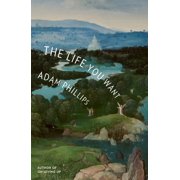 The Life You Want, (Hardcover)