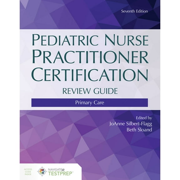 Pre-Owned Pediatric Nurse Practitioner Certification Review Guide: . (Paperback) 128418319X 9781284183191