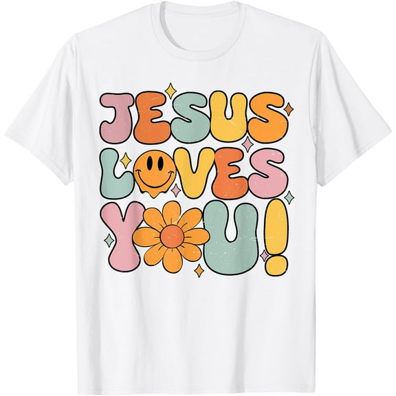Groovy Christian Easter Jesus Loves You Girl Unisex T-Shirt for Men Women Kids