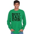 thumbnail image 4 of Best Dad Ever Cool Fathers Day Gift Men's Long Sleeve Tee T Shirt Brisco Brands M, 4 of 6