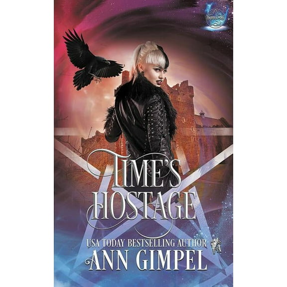 Elemental Witch Time's Hostage: Highland Time Travel Paranormal Romance, Book 3, (Paperback)