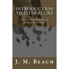 Introduction to Literature: Fiction and the Form of Human Experience