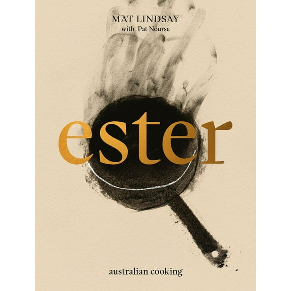 Ester: Australian Cooking, (Hardcover)