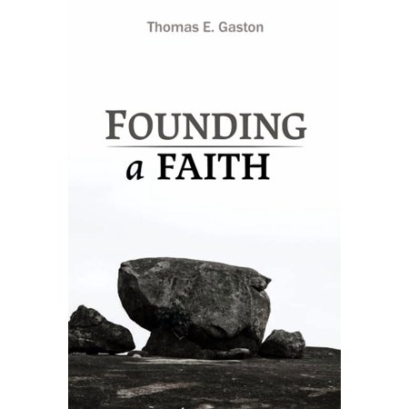 Founding a Faith (Hardcover)