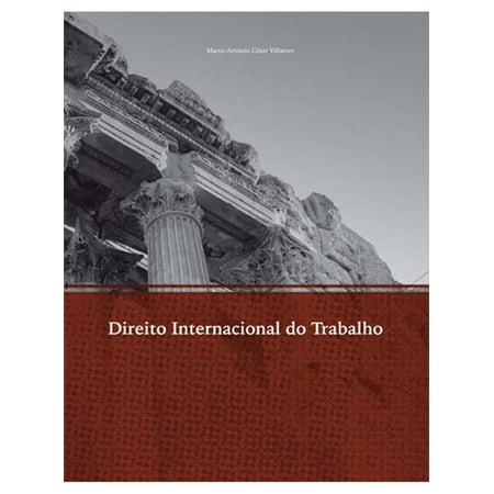 DIREITO INTERNACIONAL DO TRABALHO - eBook