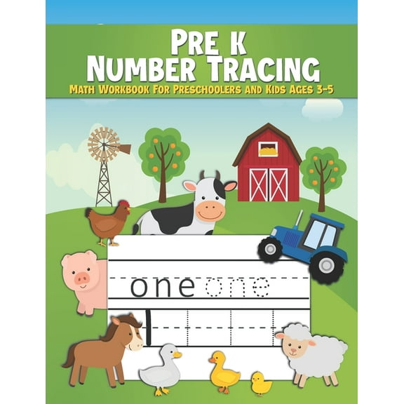 Pre k Number Tracing Math Workbook For Preschoolers and Kids Ages 3-5: Number Tracing Book For Preschoolers - Writing Numbers Workbook Kindergarten - Pen Control Age 3-5 (Learn To Write Books For Kids