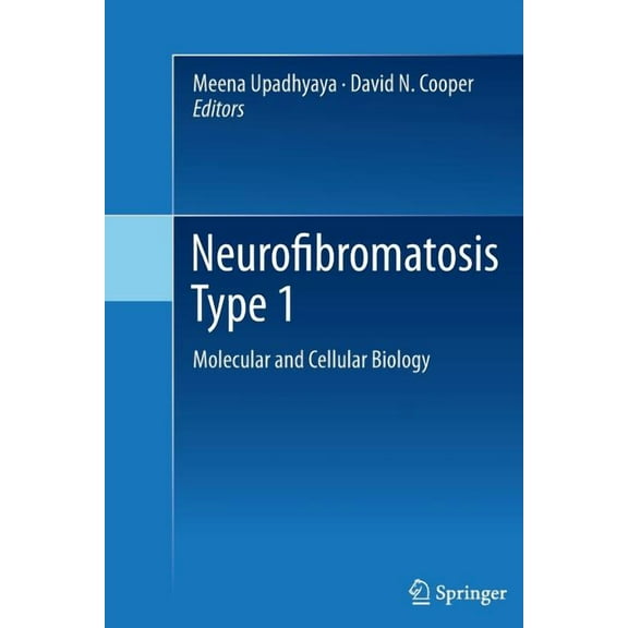 Neurofibromatosis Type 1: Molecular and Cellular Biology, (Paperback)