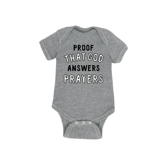 Instant Message - Proof That God Answers Prayers - Infant Baby One Piece