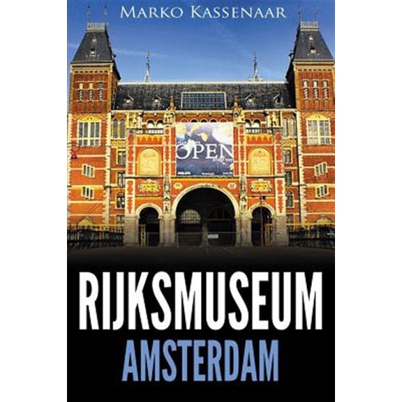 Pre-Owned Rijksmuseum Amsterdam: Highlights of the Collection (Paperback) 9492371332 9789492371331
