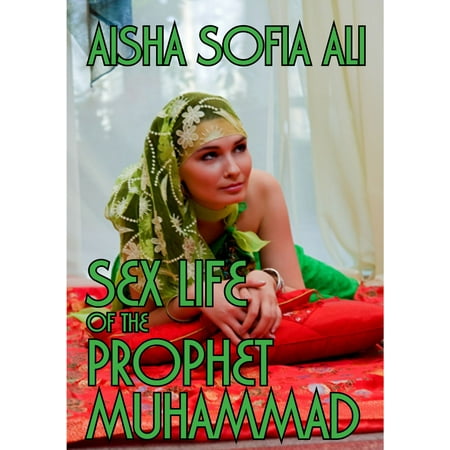 Sex Life of the Prophet Muhammad - eBook