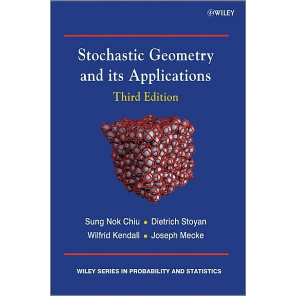 Wiley Probability and Statistics Stochastic Geometry and its Ap, Book 549, (Hardcover)