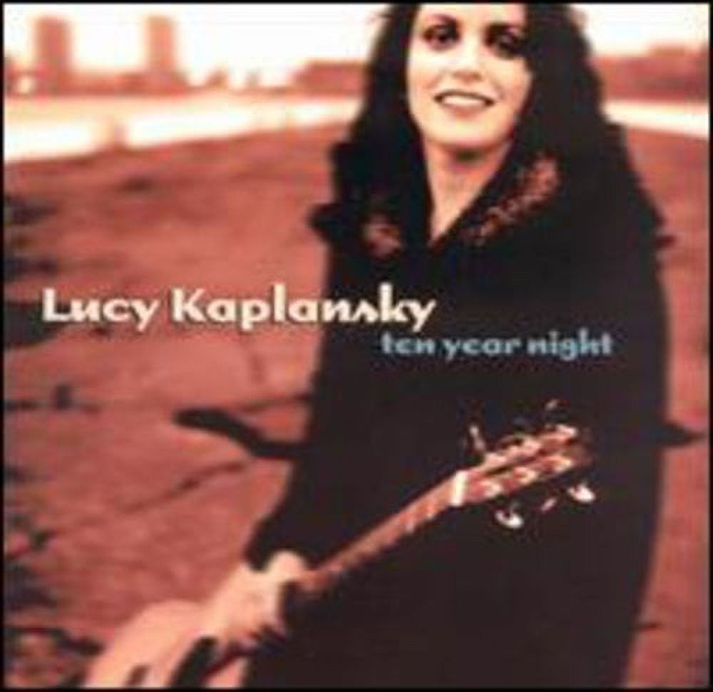 Lucy Kaplansky - Ten Year Night - Music & Performance - CD