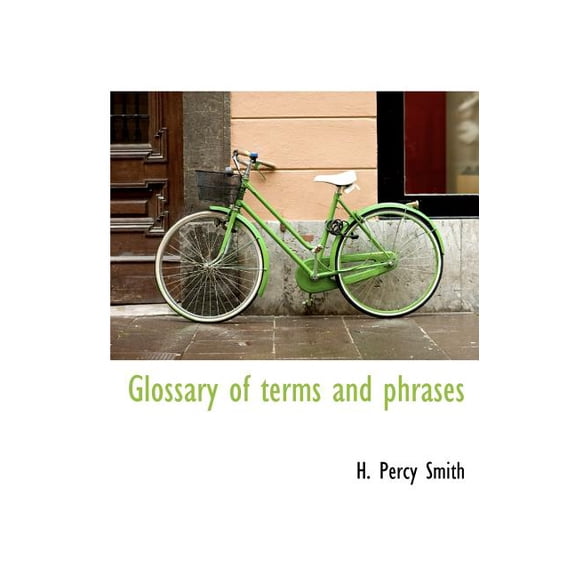 Glossary of Terms and Phrases (Hardcover)