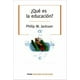 thumbnail image 1 of ¿QUE ES LA EDUCACION? PAIDOS PHILIP W. JACKKSON, 1 of 2