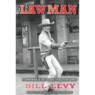 Lawman: A Companion to the Classic TV Western Series (Paperback)