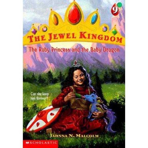 Pre-Owned The Ruby Princess and the Baby Dragon (Jewel Kingdom #9 (Paperback) 0590978772 9780590978774