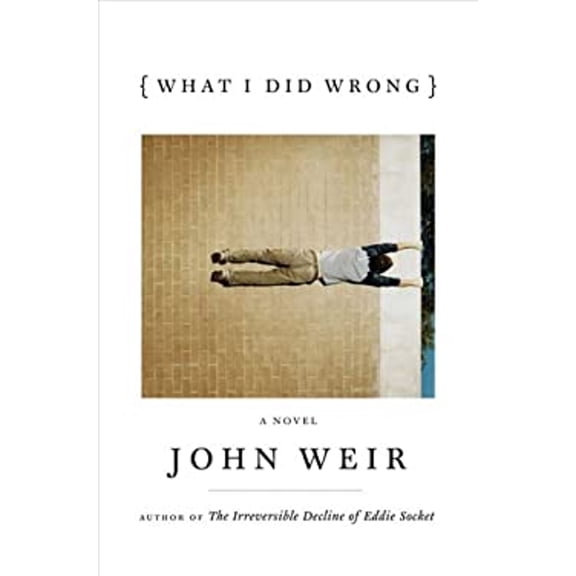 Pre-Owned What I Did Wrong: A Novel (Hardcover) 0670034843 9780670034840