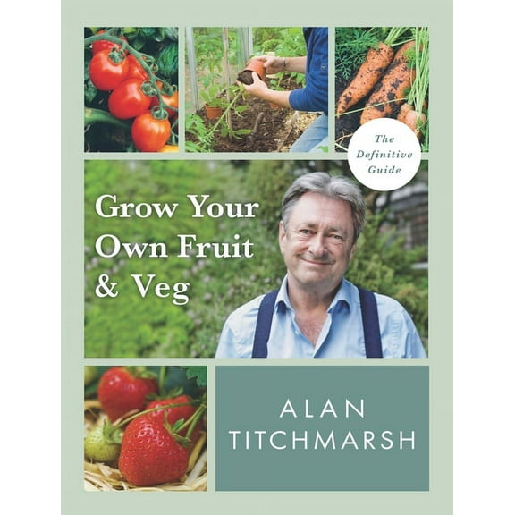 Grow your Own Fruit and Veg (Paperback)