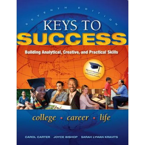 Pre-Owned Keys To Success Building Analytical Creative And Practical (Paperback) 0137073607 9780137073603