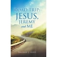 thumbnail image 1 of Road Trip: Jesus, Jeremy and Me, 1 of 3