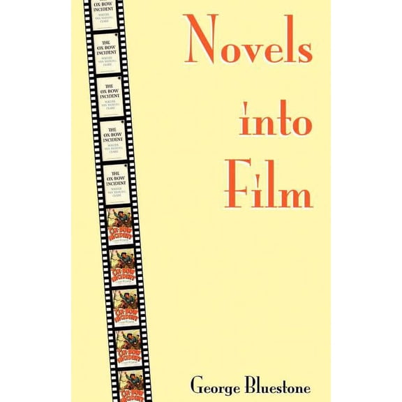 Novels Into Film, (Paperback)