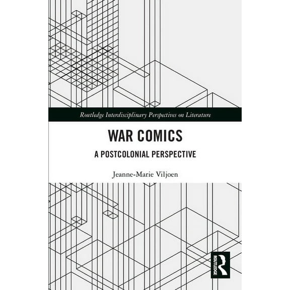 Routledge Interdisciplinary Perspectives War Comics: A Postcolonial Perspective, (Paperback)