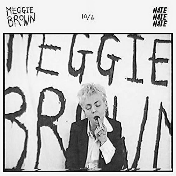 Brown,Meggie - 10/6 - Music & Performance - Vinyl [7-Inch]