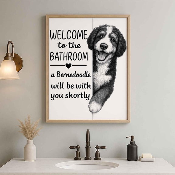 Bernedoodle Dog Bathroom Poster, Welcome To The Bathroom, Dog Wall Art Decor Unframed Paper Print