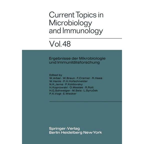Current Topics in Microbiology and Immmu Current Topics in Microbiology and Immunology / Ergebnisse Der Mikrobiologie Und ImmunitÃ¤tsforschung, Book 48, (Paperback)