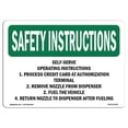 thumbnail image 1 of SignMission OS-SI-A-1824-L-11452 18 x 24 in. OSHA Safety Instructions Sign - Self-Serve Operating Instructions, 1 of 1