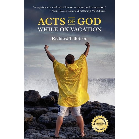 Acts of God While on Vacation (Paperback)