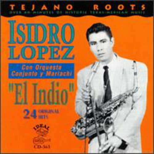 Isidro Lopez - El Indio - Music & Performance - CD