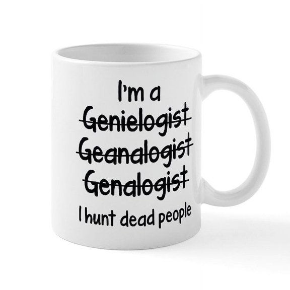 CafePress - I Hunt Dead People Mugs - 11 oz Ceramic Mug - Novelty Coffee Tea Cup