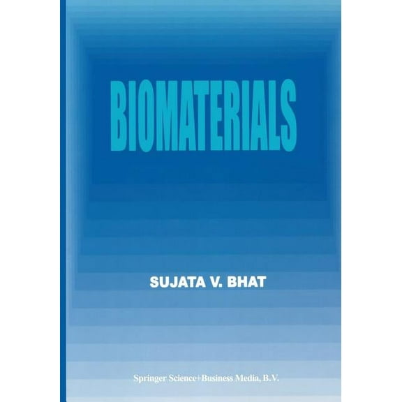 Biomaterials, (Paperback)
