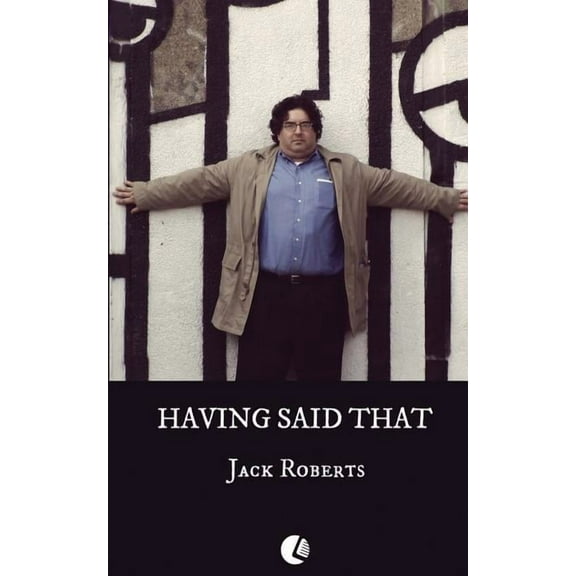 Having Said That (Paperback)