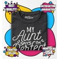 thumbnail image 3 of Shop4Ever My Aunt Says I'm Perfect Like Her Toddler's Cotton T-Shirt 4T Black, 3 of 6