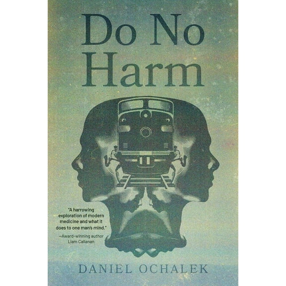 Do No Harm, (Paperback)