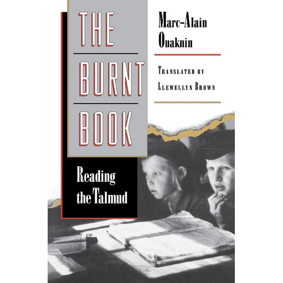 The Burnt Book: Reading the Talmud, (Paperback)