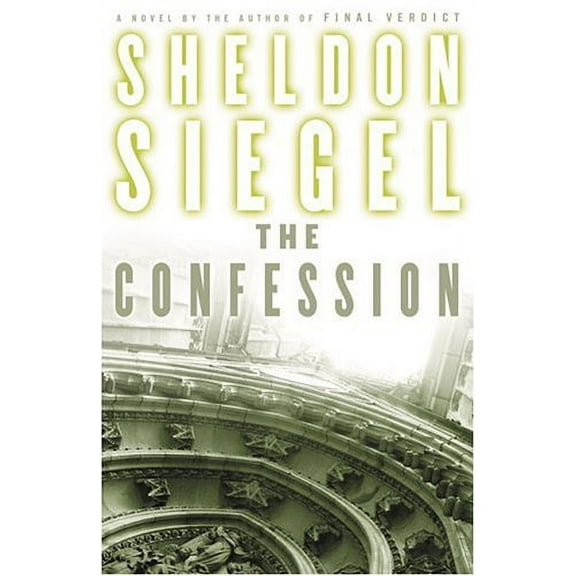 The Confession (Hardcover) by Sheldon Siegel