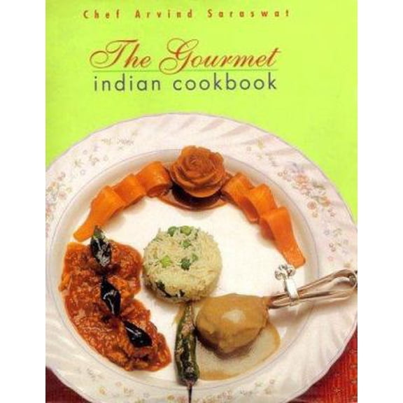 Pre-Owned The Gourmet Indian Cookbook (Hardcover) 8174362991 9788174362995