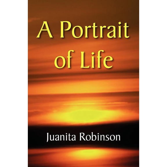 A Portrait of Life (Paperback)