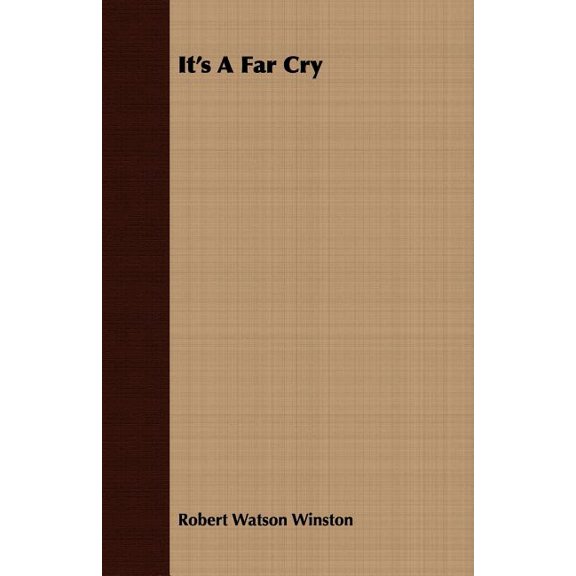 It's a Far Cry, (Paperback)