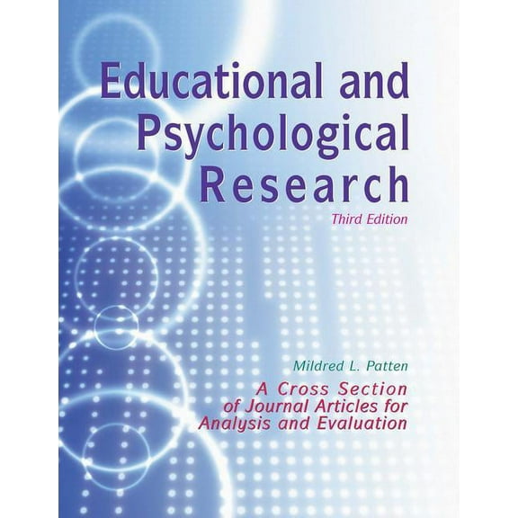 Educational and Psychological Research: A Cross-Section of Journal Articles for Analysis and Evaluation, (Paperback)
