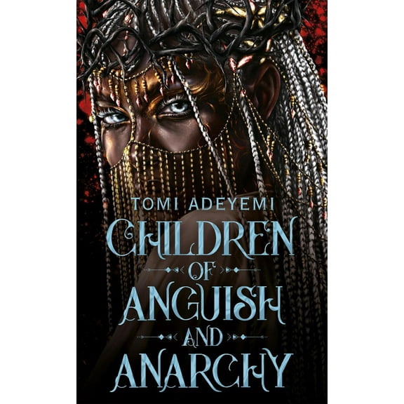 Children of Anguish and Anarchy