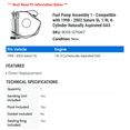 thumbnail image 2 of Fuel Pump Assembly 1 - Compatible with 1998 - 2002 Saturn SL 1.9L 4-Cylinder Naturally Aspirated GAS 1999 2000 2001, 2 of 2