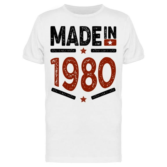 1980 Always Be The Best Year Men's T-shirt