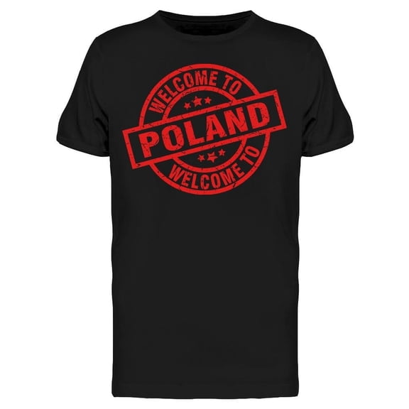 Welcome To Poland Tee Men's -Image by Shutterstock