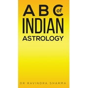 A B C of Indian Astrology (Hardcover)